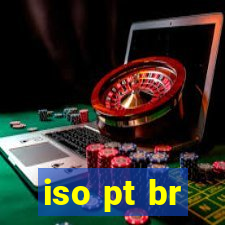 iso pt br